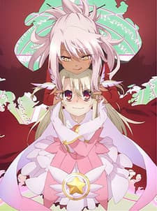 Fate/kaleid liner Prisma☆Illya 2wei! Short Anime
